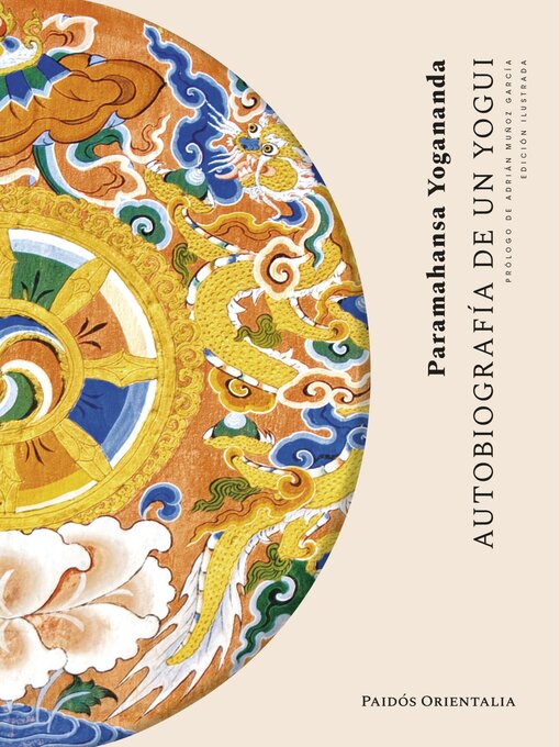 Title details for Autobiografía de un Yogui by Paramahansa Yogananda - Available